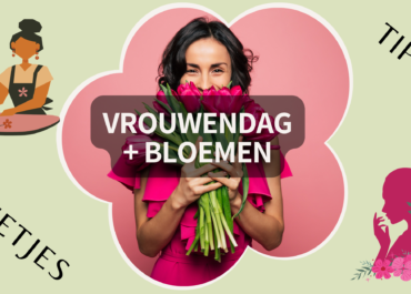 De ultieme gids voor het geven van bloemen op Internationale Vrouwendag (8 Maart)