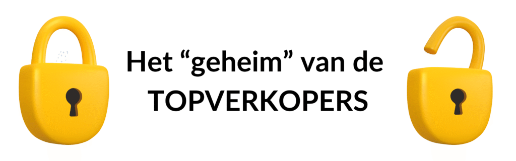 Het geheim van de TOPVERKOPERS